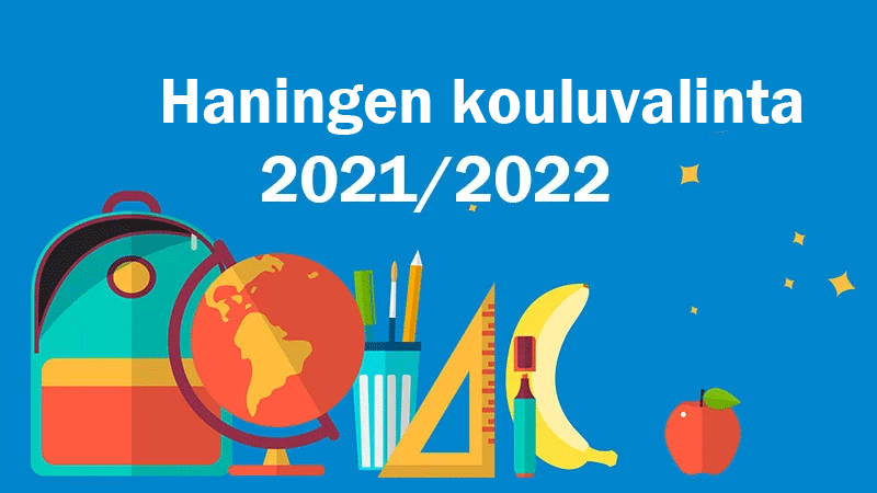 Kouluvalinta 2021/2022. Kouluvalinta 2021/2022. Kuva: Haningen kunta